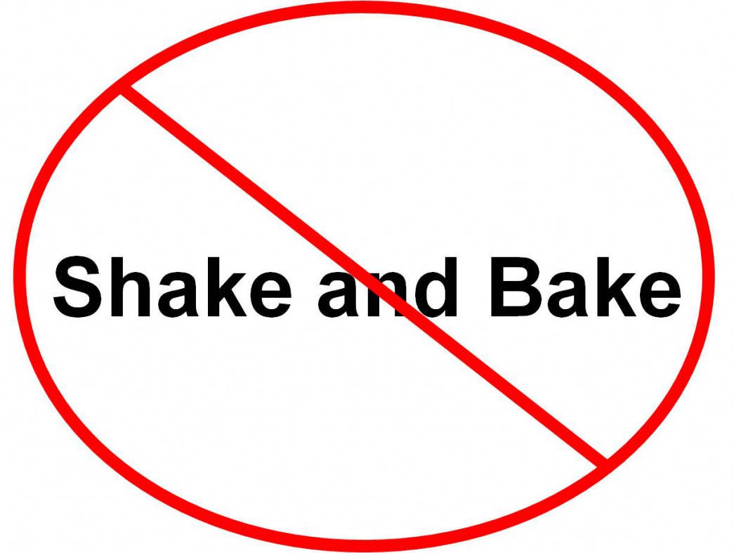 NoShake&Bake