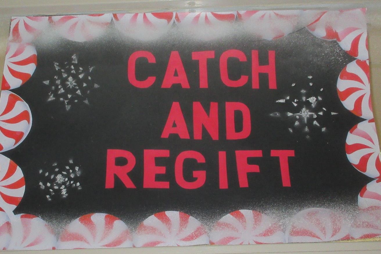 Holiday poster, "Catch and Regift".